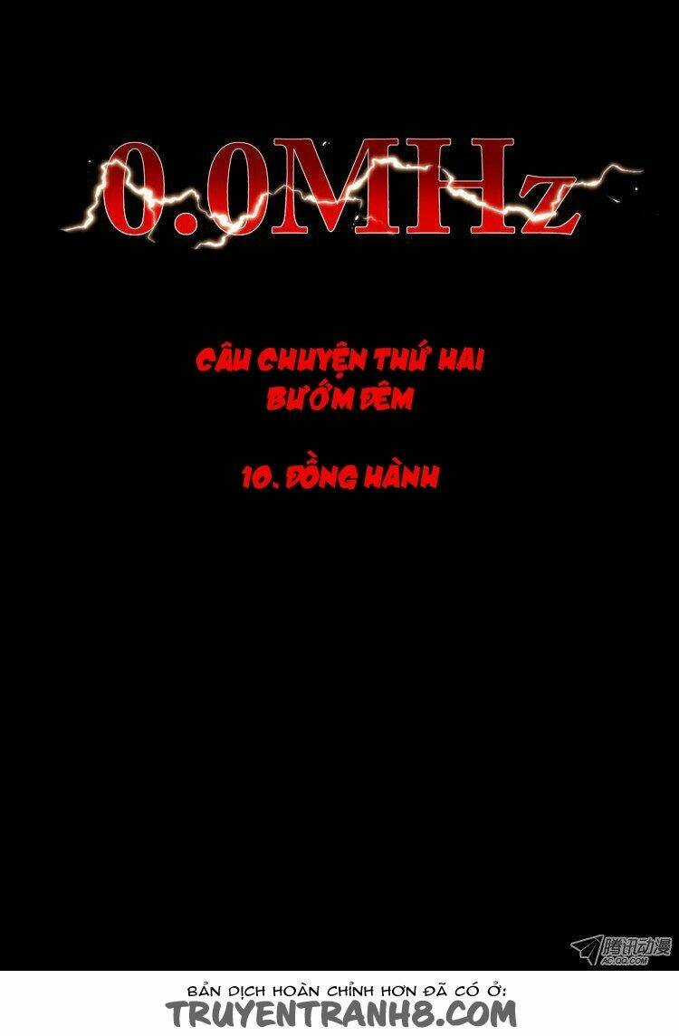0.0 Mhz - Tần Số Chết - Chapter 48 - Trang 3
