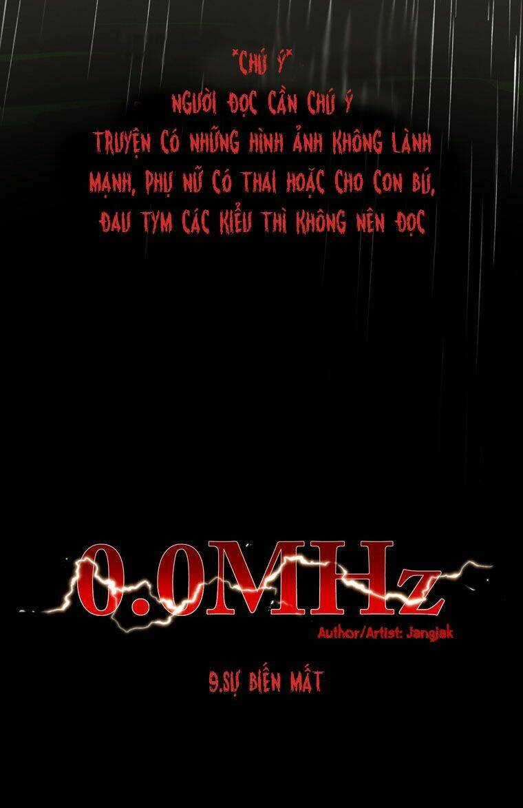 0.0 Mhz - Tần Số Chết - Chapter 9 - Trang 6