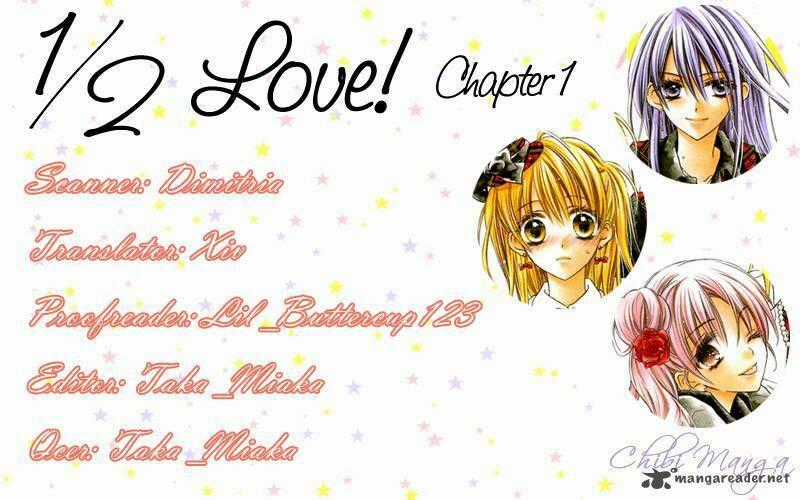 1/2 Love! - Chapter 1 - Trang 1