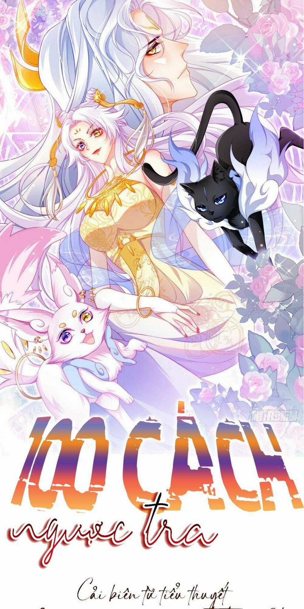 100 Cách Ngược Tra Nữ - Chapter 18 - Trang 1