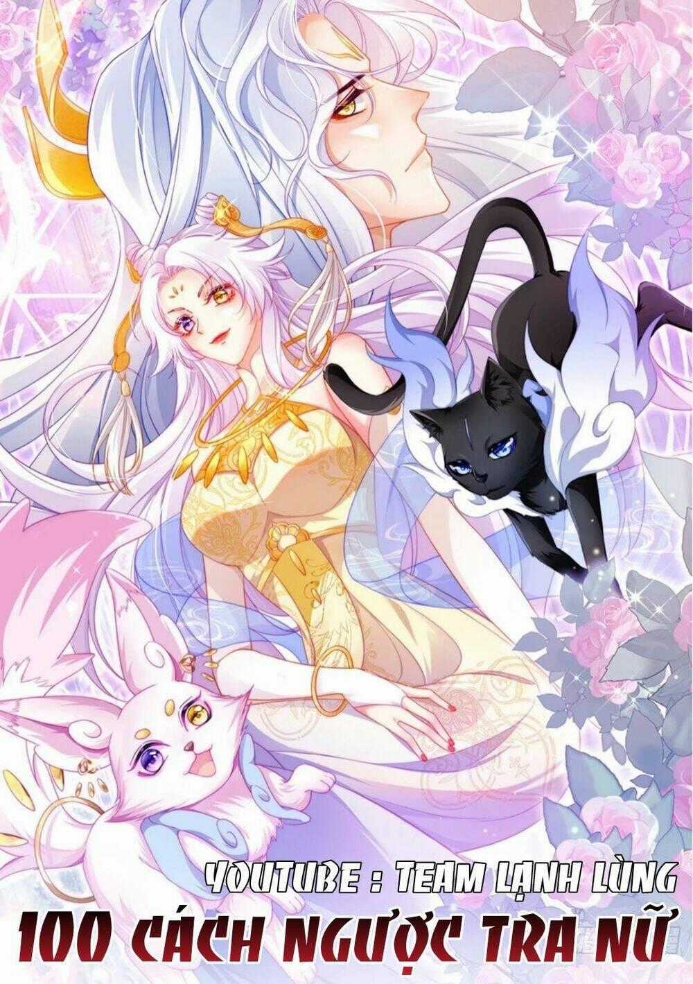 100 Cách Ngược Tra Nữ - Chapter 23 - Trang 1