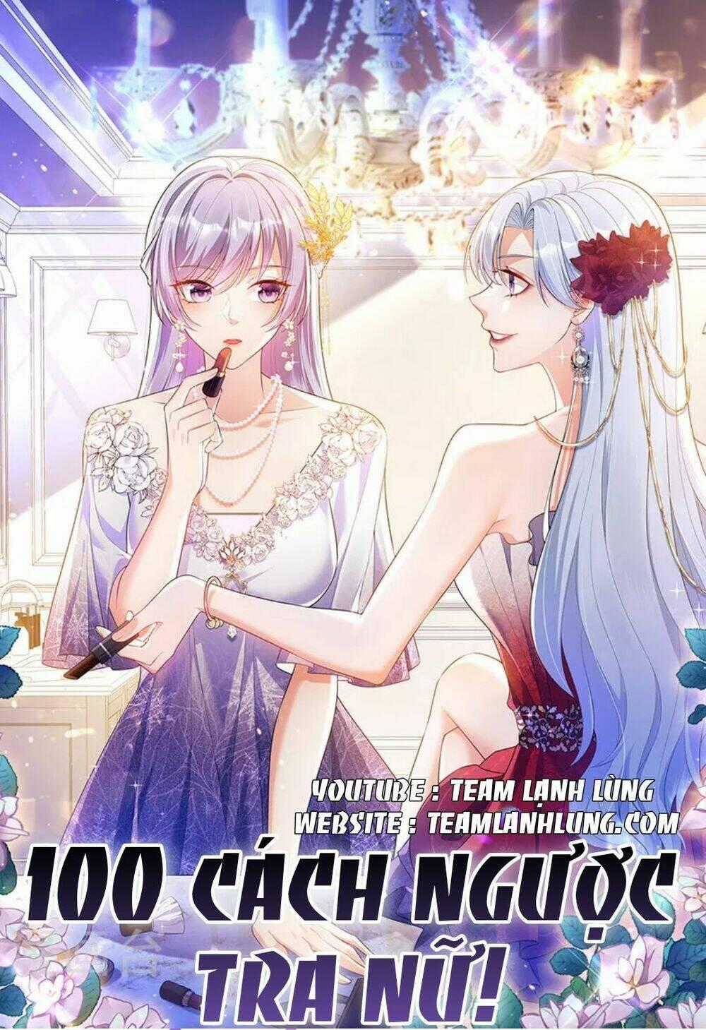 100 Cách Ngược Tra Nữ - Chapter 89 - Trang 1