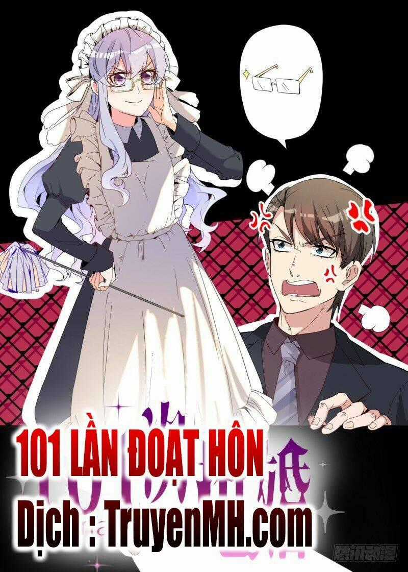 101 Lần Đoạt Hôn - Chapter 1 - Trang 2