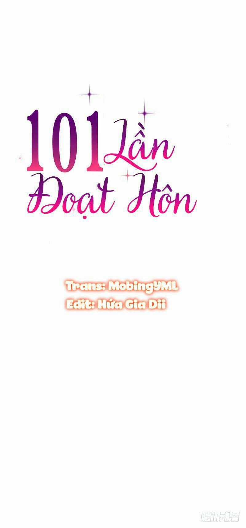 101 Lần Đoạt Hôn - Chapter 13 - Trang 2
