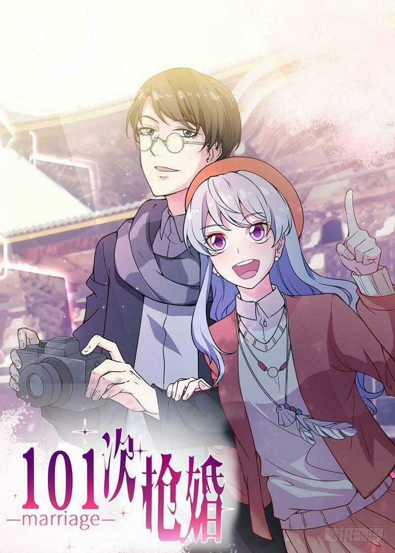 101 Lần Đoạt Hôn - Chapter 4 - Trang 1