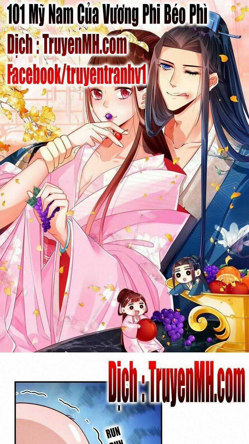 101 Mỹ Nam Của Vương Phi Béo Phì - Chapter 4 - Trang 2