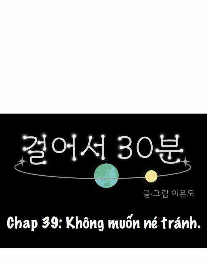 30 Phút Bước Đi Bên Em - Chapter 39 - Trang 1
