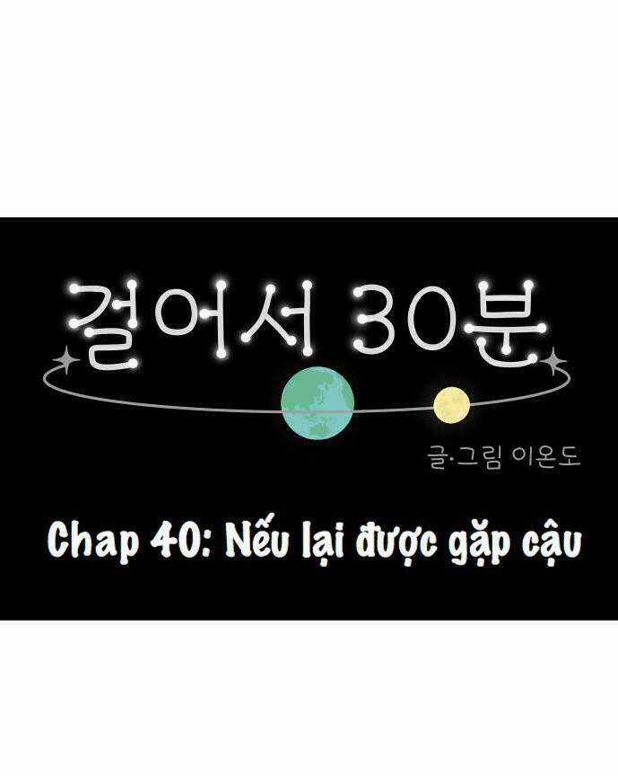 30 Phút Bước Đi Bên Em - Chapter 40 - Trang 3