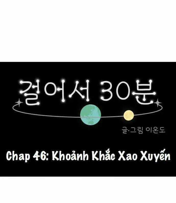 30 Phút Bước Đi Bên Em - Chapter 46 - Trang 1