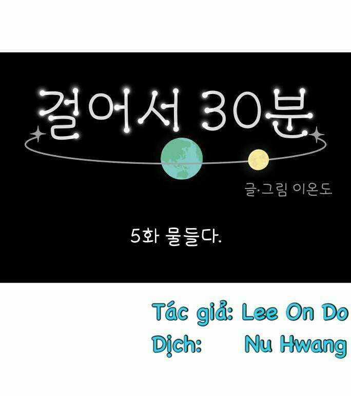 30 Phút Bước Đi Bên Em - Chapter 5 - Trang 16