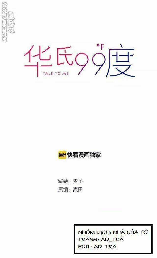 99 Độ F - Talk To Me - Chapter 21 - Trang 5