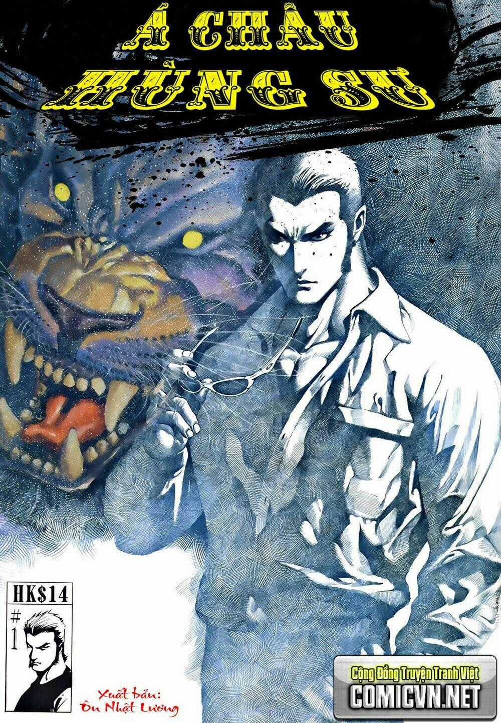 Á Châu Hùng Sư - Chapter 1 - Trang 1