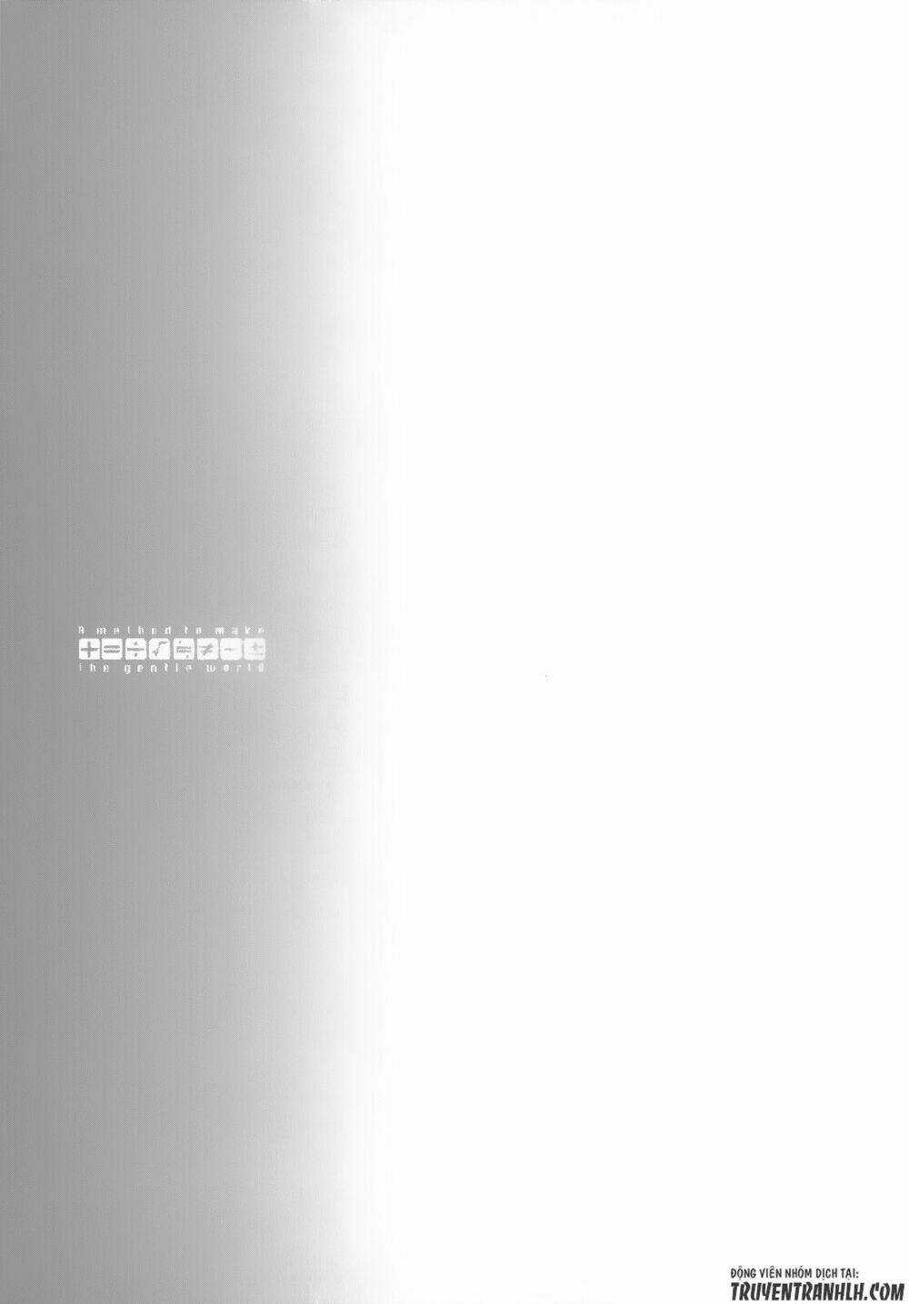 A Method To Make The Gentle World - Chapter 24 - Trang 38