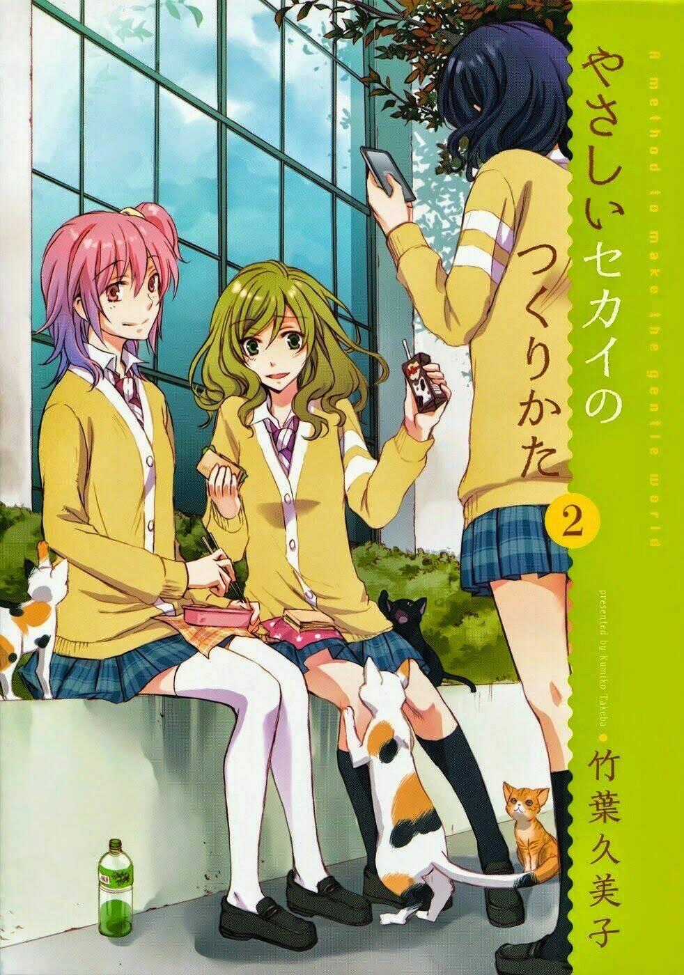 A Method To Make The Gentle World - Chapter 6 - Trang 2