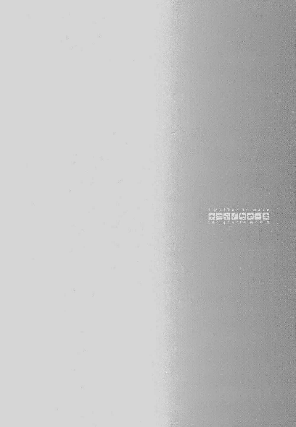 A Method To Make The Gentle World - Chapter 6 - Trang 35