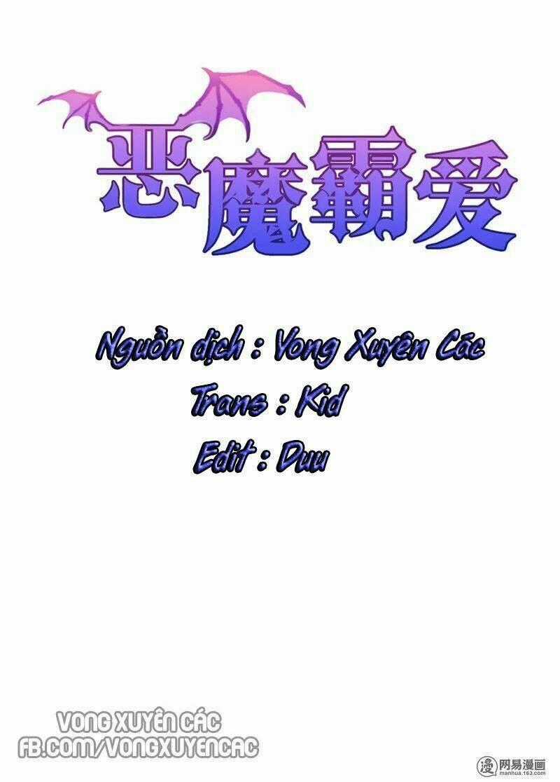 Ác Ma Bá Yêu - Chapter 2 - Trang 2