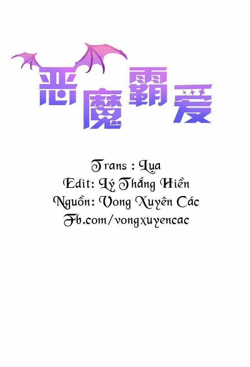 Ác Ma Bá Yêu - Chapter 5 - Trang 2