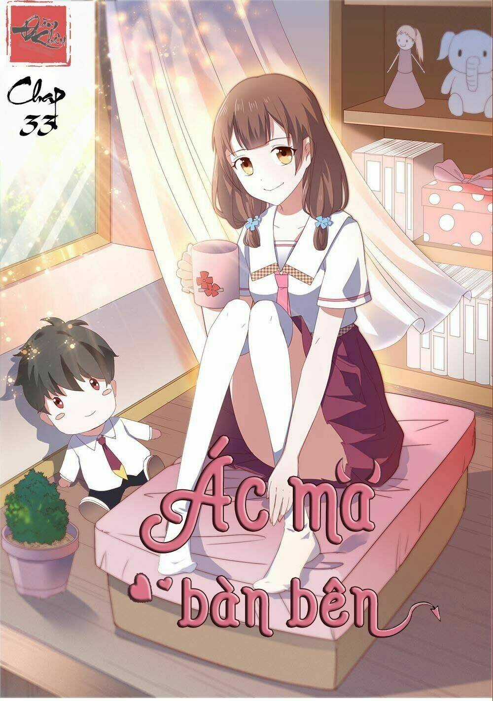 Ác Ma Bàn Bên - Chapter 33 - Trang 2
