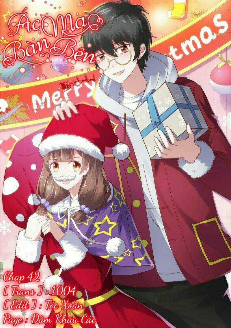 Ác Ma Bàn Bên - Chapter 42 - Trang 1