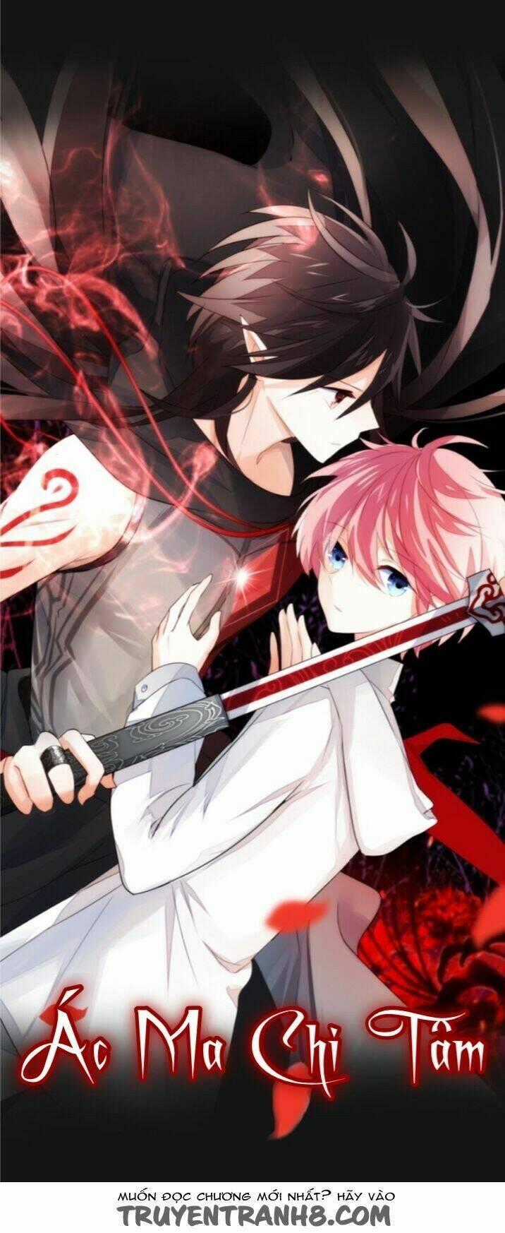 Ác Ma Chi Tâm - Chapter 1 - Trang 1