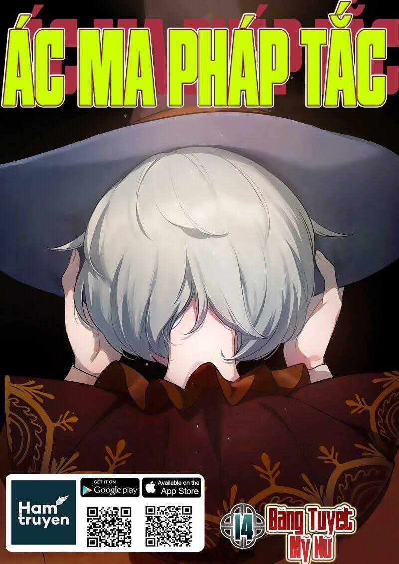 Ác Ma Pháp Tắc - Chapter 14 - Trang 2