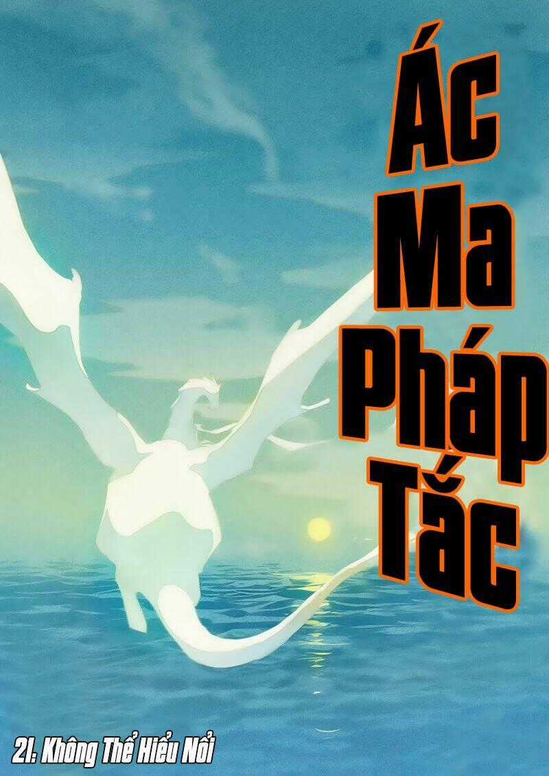 Ác Ma Pháp Tắc - Chapter 21 - Trang 2