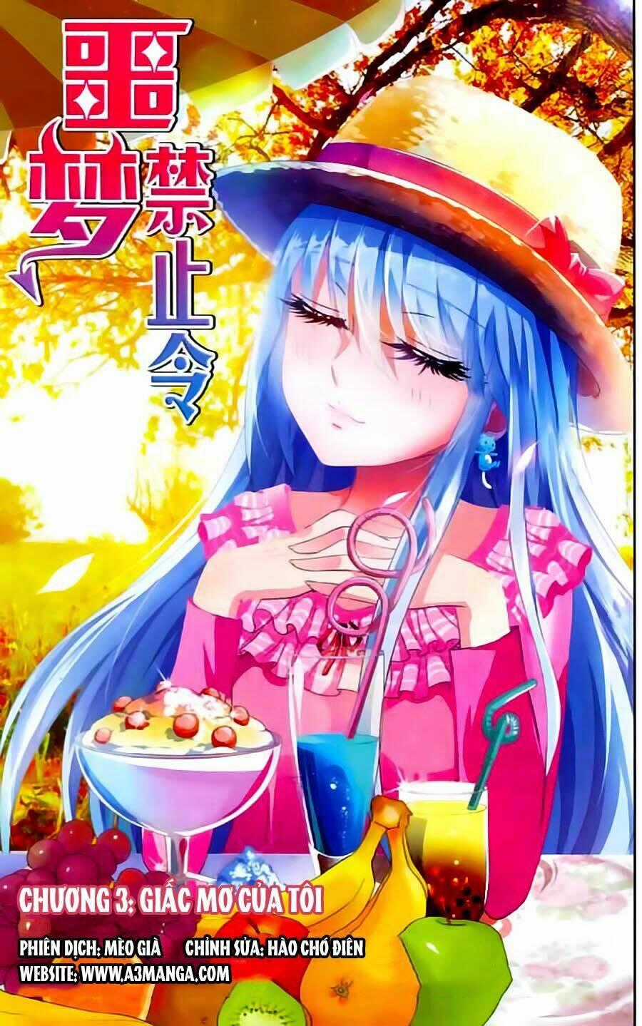 Ác Mộng Cấm Chỉ Lệnh - Chapter 3 - Trang 2