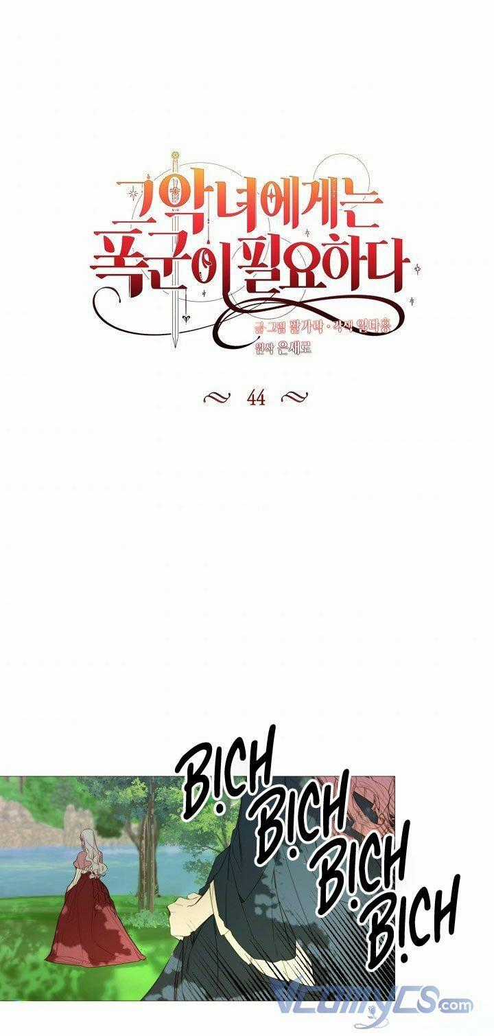 Ác Nữ Cần Bạo Chúa - Chapter 44 - Trang 1