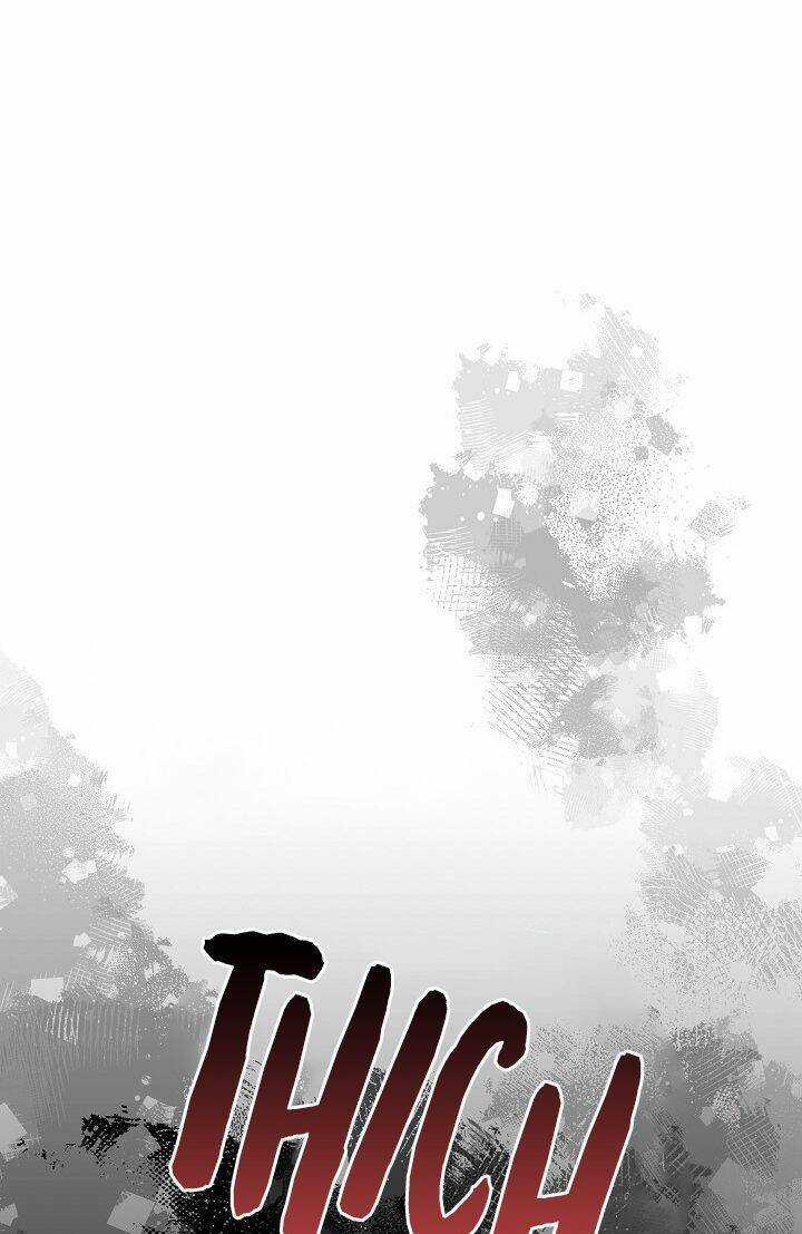 Ác Nữ Cần Bạo Chúa - Chapter 68 - Trang 45