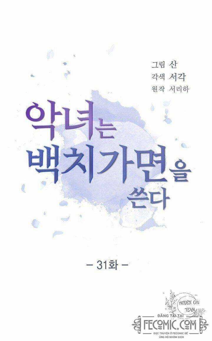 Ác Nữ Giả Ngốc - Chapter 31 - Trang 8