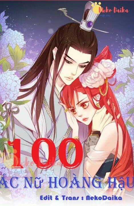 Ác Nữ Hoàng Hậu - Chapter 100 - Trang 1