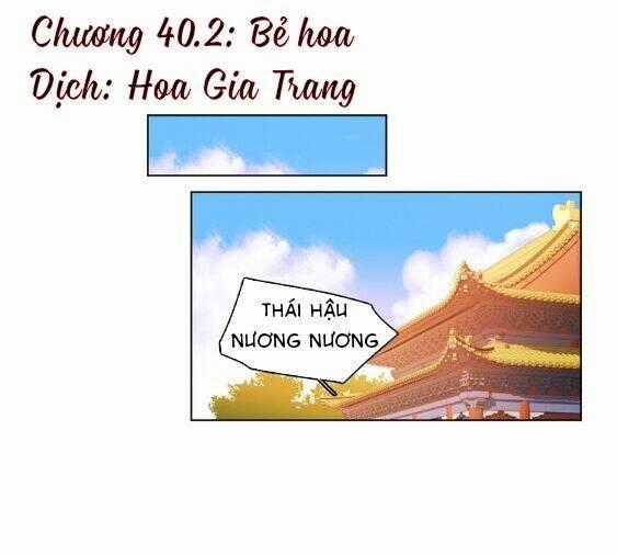 Ác Nữ Hoàng Hậu - Chapter 40.2 - Trang 1
