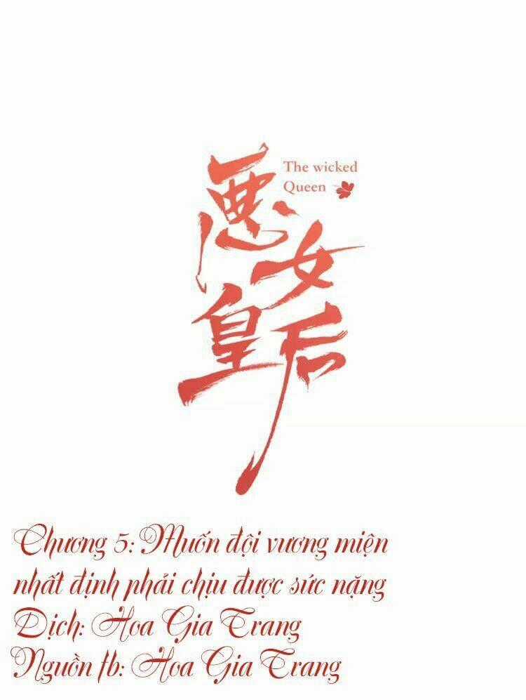 Ác Nữ Hoàng Hậu - Chapter 5 - Trang 1