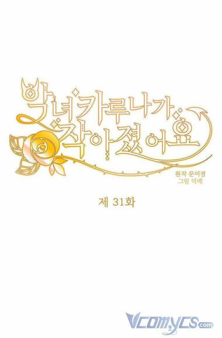 Ác Nữ Karuna Bé Lại - Chapter 31 - Trang 30