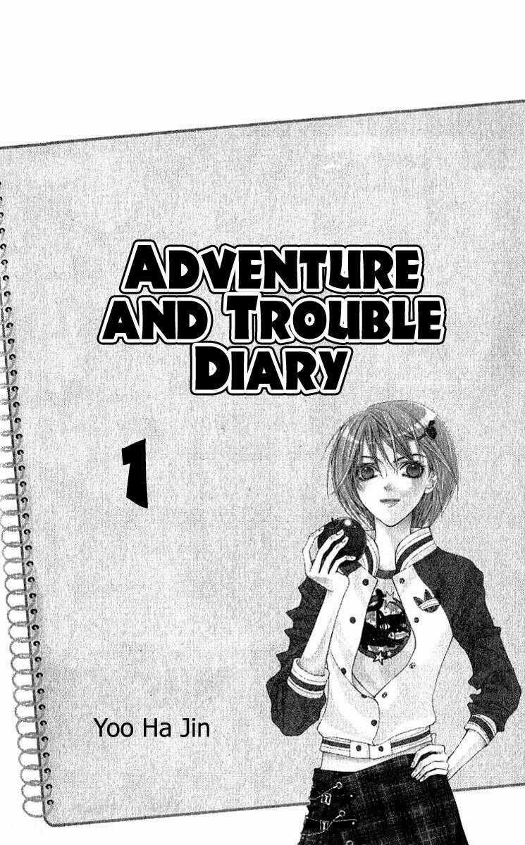 Adventure And Trouble Diary - Chapter 1 - Trang 2