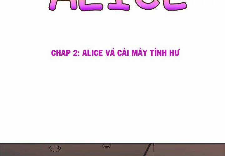 Alice Đáng Ghét - Chapter 2 - Trang 3