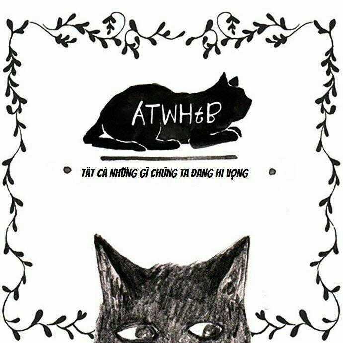 All That We Hope To Be - Chapter 0 - Trang 1