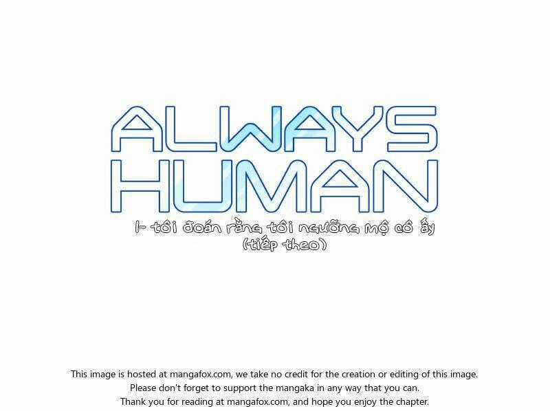 Always Human - Chapter 1.5 - Trang 1