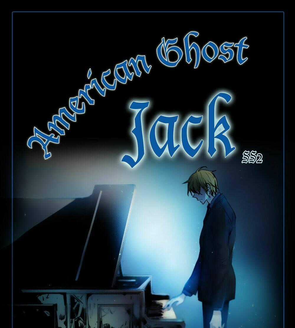 American Ghost Jack - Chapter 65 - Trang 1