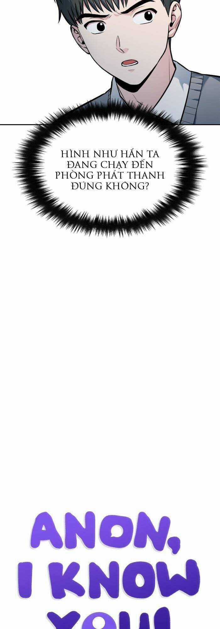 Ẩn Danh, Tôi Biết Bạn! - Chapter 13 - Trang 8