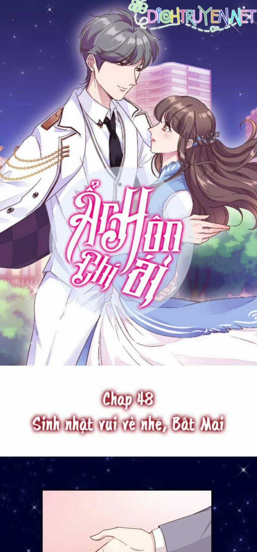 Ẩn Hôn Chí Ái - Chapter 48 - Trang 1