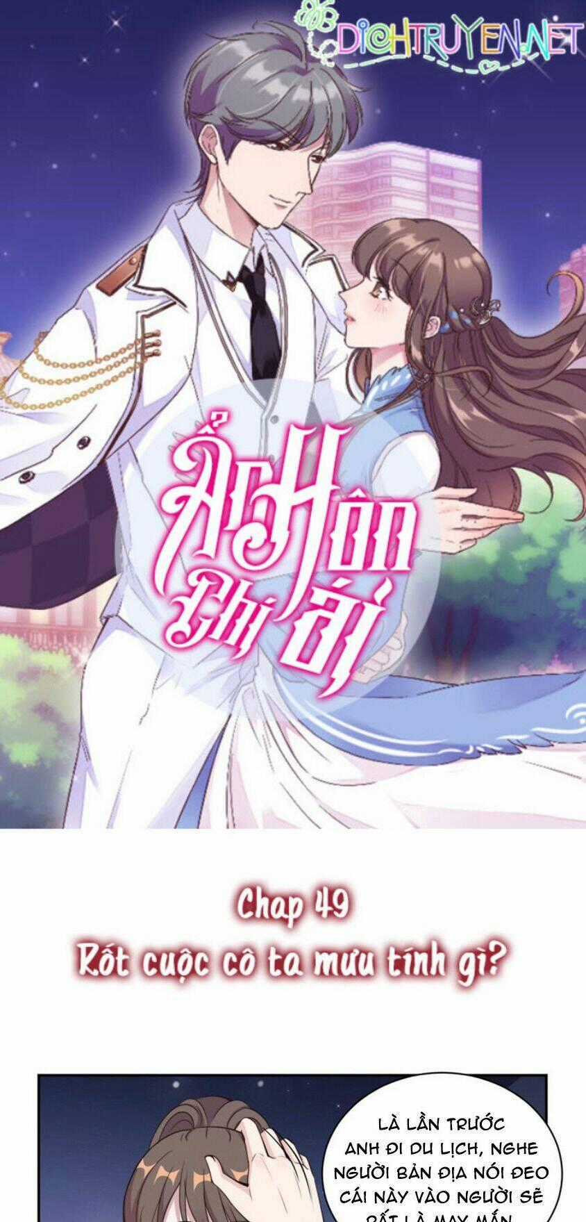 Ẩn Hôn Chí Ái - Chapter 49 - Trang 1