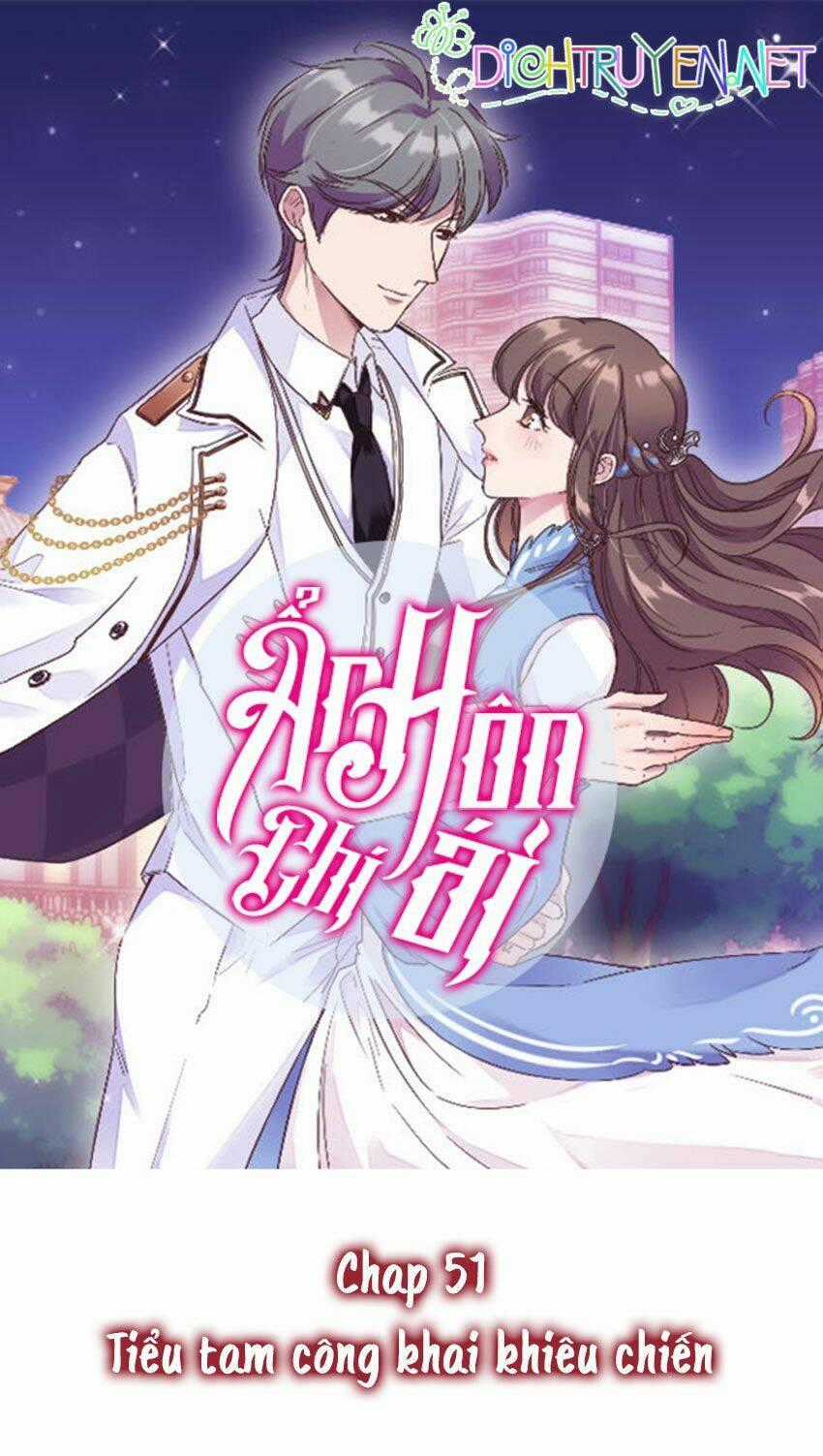 Ẩn Hôn Chí Ái - Chapter 51 - Trang 1