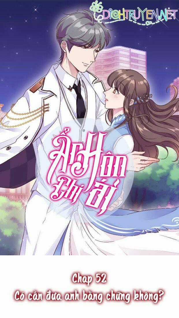 Ẩn Hôn Chí Ái - Chapter 52 - Trang 1