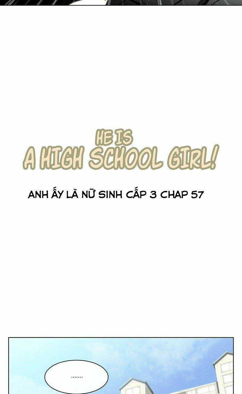 Anh Ấy Là Nữ Sinh Cấp 3 - Chapter 57 - Trang 5