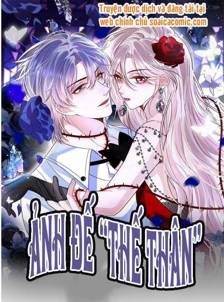 Ảnh Đế Thế Thân - Chapter 10 - Trang 1