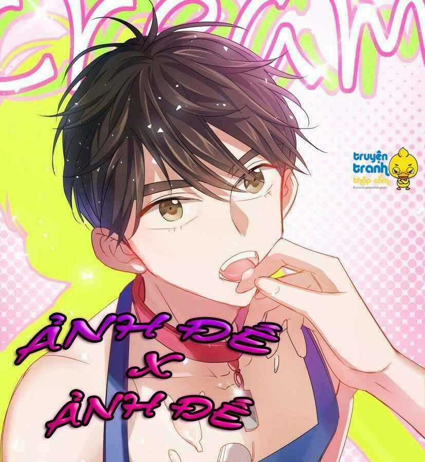 Ảnh Đế X Ảnh Đế - Chapter 14 - Trang 1