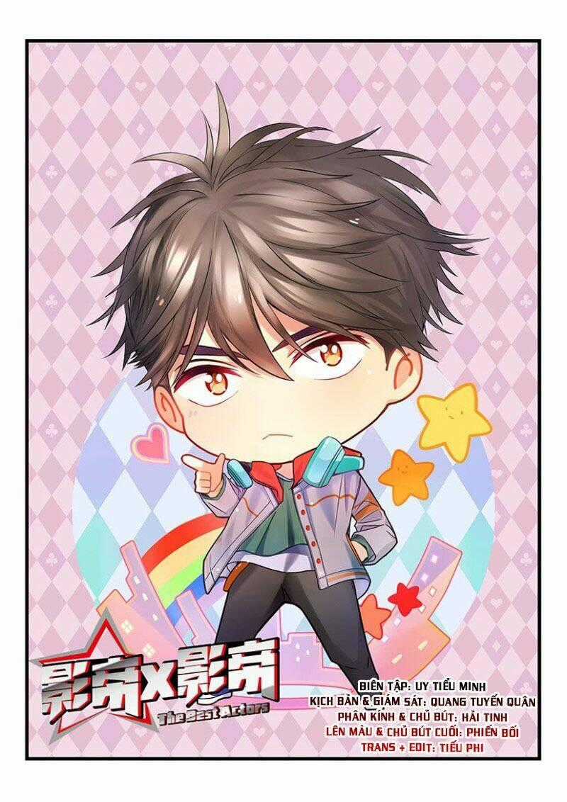 Ảnh Đế X Ảnh Đế - Chapter 2 - Trang 1