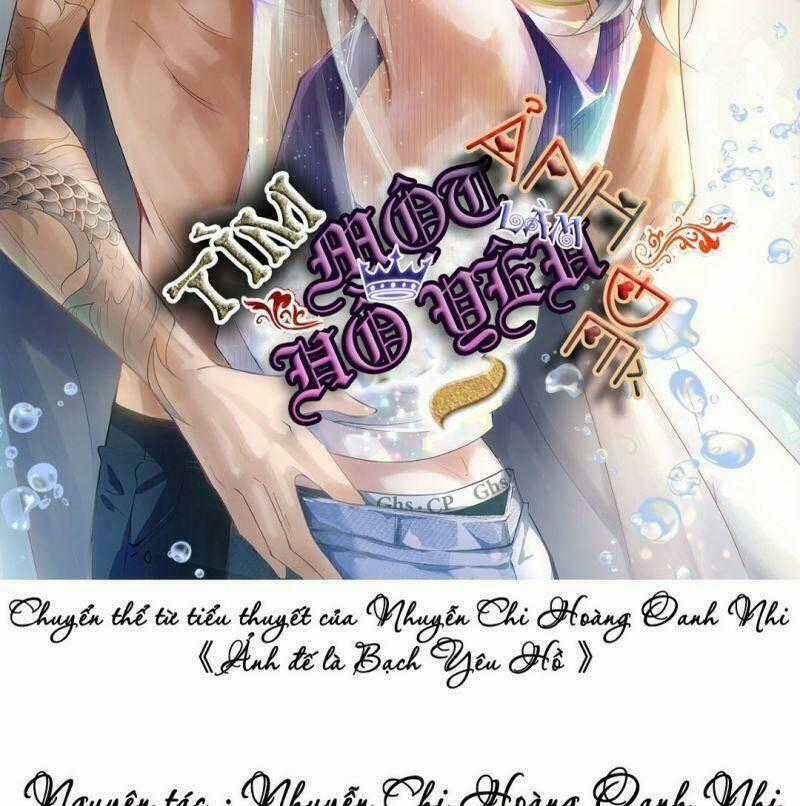 Ảnh Đế Yêu Hồ - Chapter 13 - Trang 2