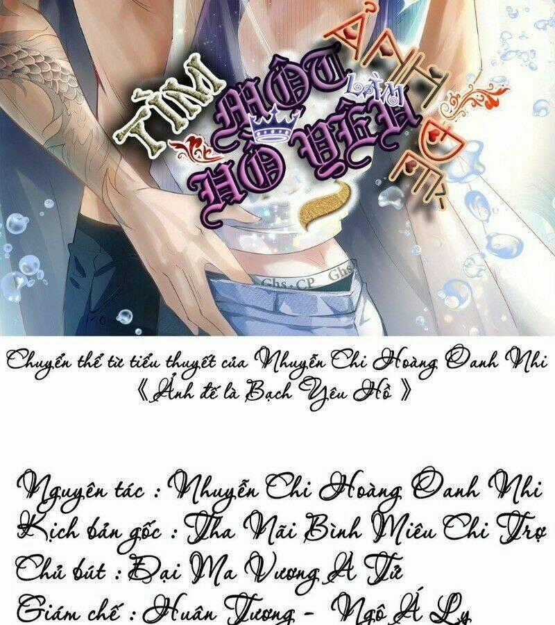 Ảnh Đế Yêu Hồ - Chapter 18 - Trang 2